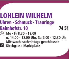 Anzeige LOHLEIN WILHELM Uhren und Schmuck
