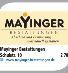 Anzeige Mayinger Bestattungen