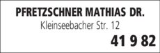 Anzeige Pfretzschner Mathias Dr.