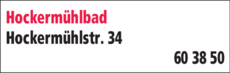 Anzeige Hockermühlbad