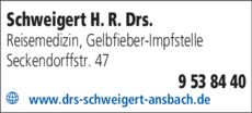 Anzeige Schweigert H. R. Drs.