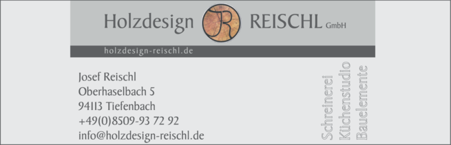Anzeige Reischl Holzdesign