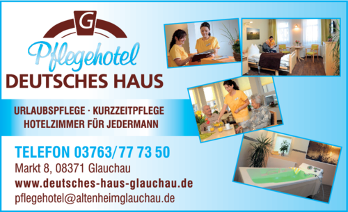 Pflegehotel Deutsches Haus Pflegedienste In Glauchau Das