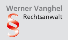 Kundenlogo Rechtsanwalt Werner Vanghel