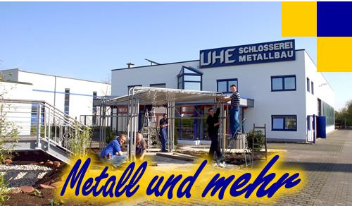 Wolfram UHE GmbH, Schlosserei u. Metallbau