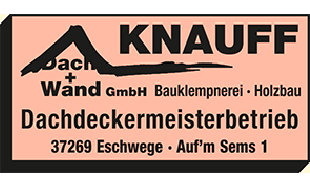 Knauff Dach und Wand GmbH