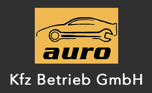 Auro Kfz Betrieb GmbH Autoreparaturen aller Fabrikate